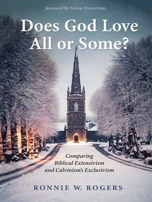 cover image of Does God Love All or Some?